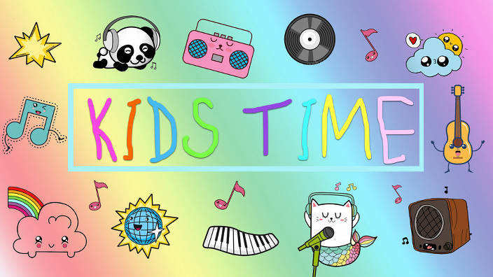 Kids time 19/10/22